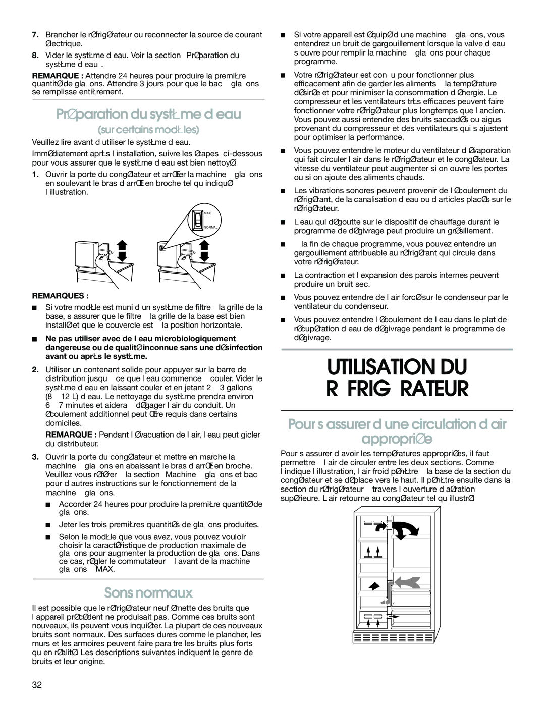 Whirlpool RS22AQXKQ02 manual Utilisation DU Réfrigérateur, Préparation du système d’eau, Sons normaux, Sur certains modèles 