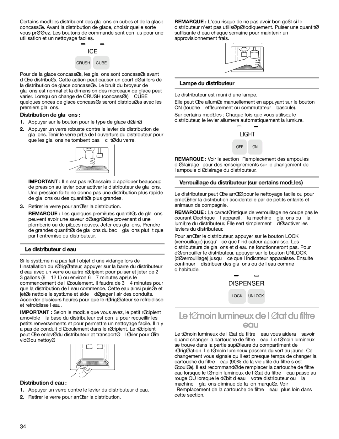 Whirlpool RS22AQXKQ02 manual Le témoin lumineux de l’état du filtre Eau 