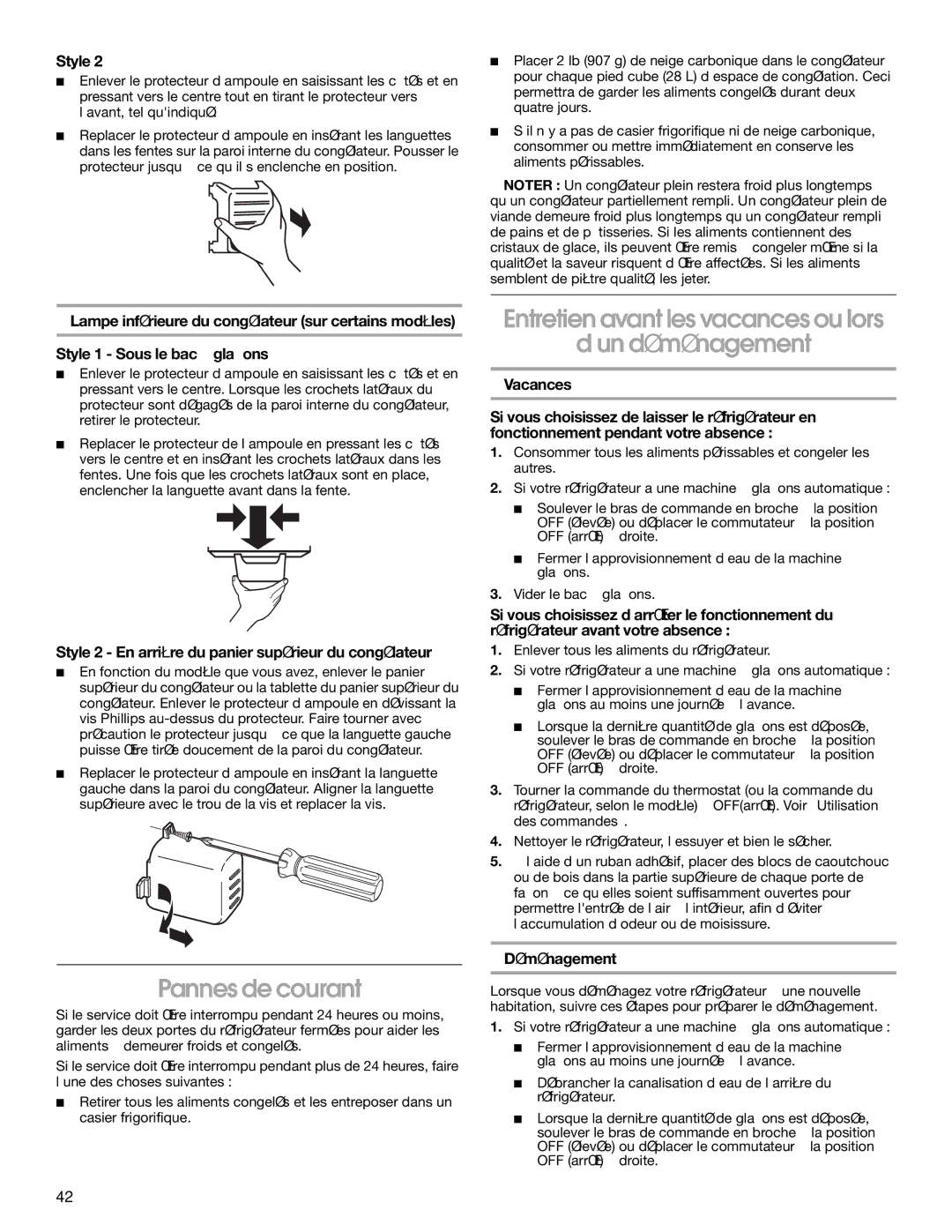 Whirlpool RS22AQXKQ02 manual Entretien avant les vacances ou lors ’un déménagement, Pannes de courant, Déménagement 