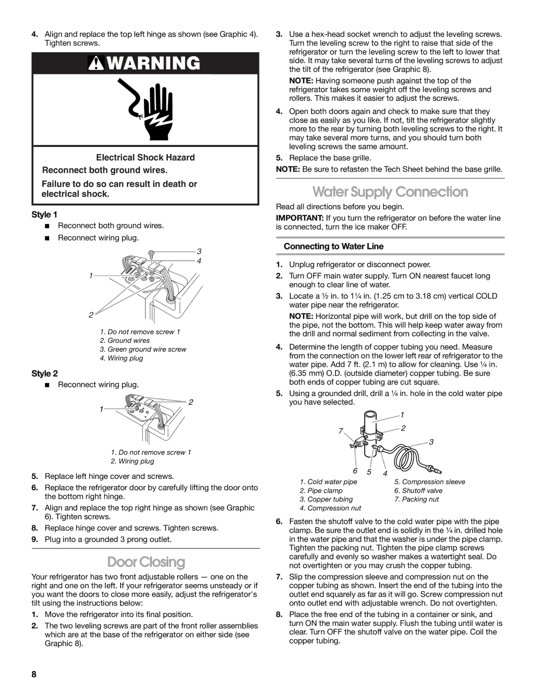 Whirlpool RS22AQXKQ02 manual Door Closing, Water Supply Connection, Connecting to Water Line 