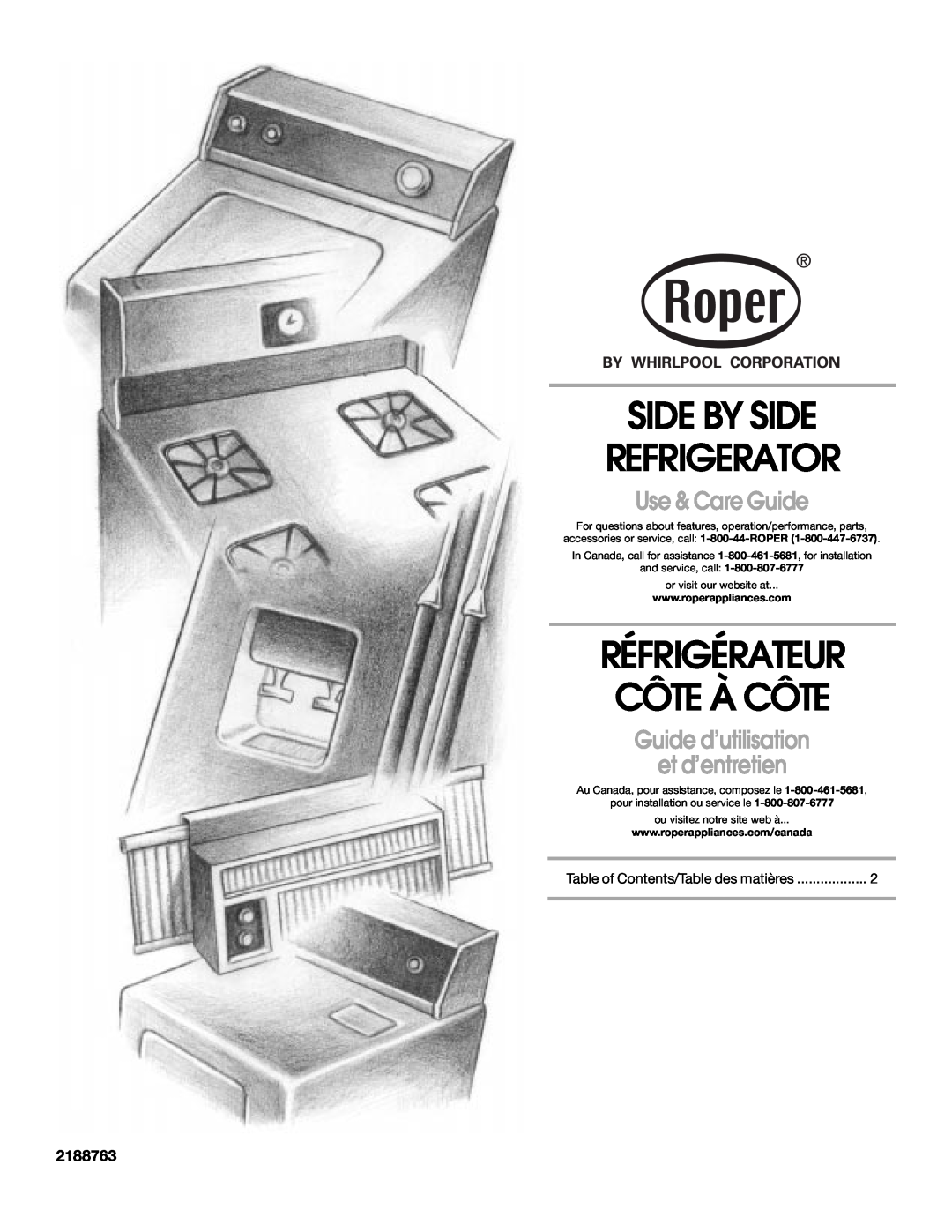 Whirlpool RS22AQXKQ02 manual Side By Side Refrigerator, Réfrigérateur Côte À Côte, Use & Care Guide, 2188763 