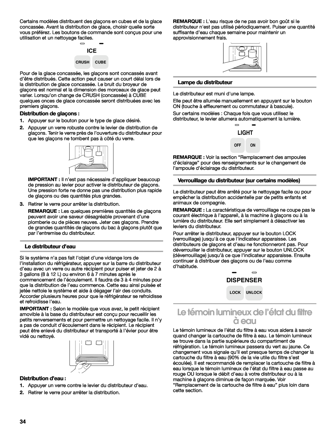 Whirlpool RS22AQXKQ02 manual Le témoin lumineux de l’état du filtre à eau, Light, Dispenser, Distribution de glaçons 