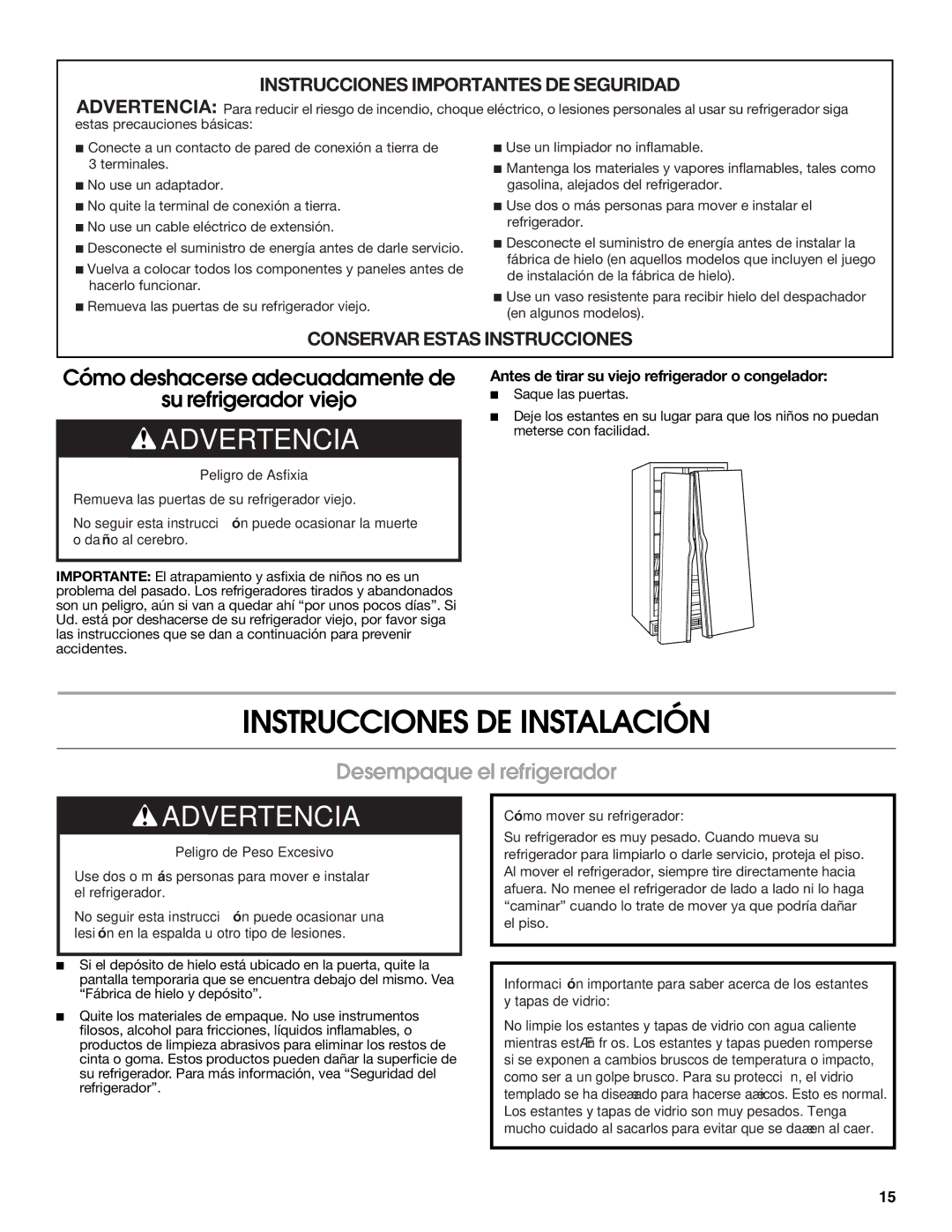 Whirlpool RS22AQXMQ01 warranty Instrucciones DE Instalación, Desempaque el refrigerador 