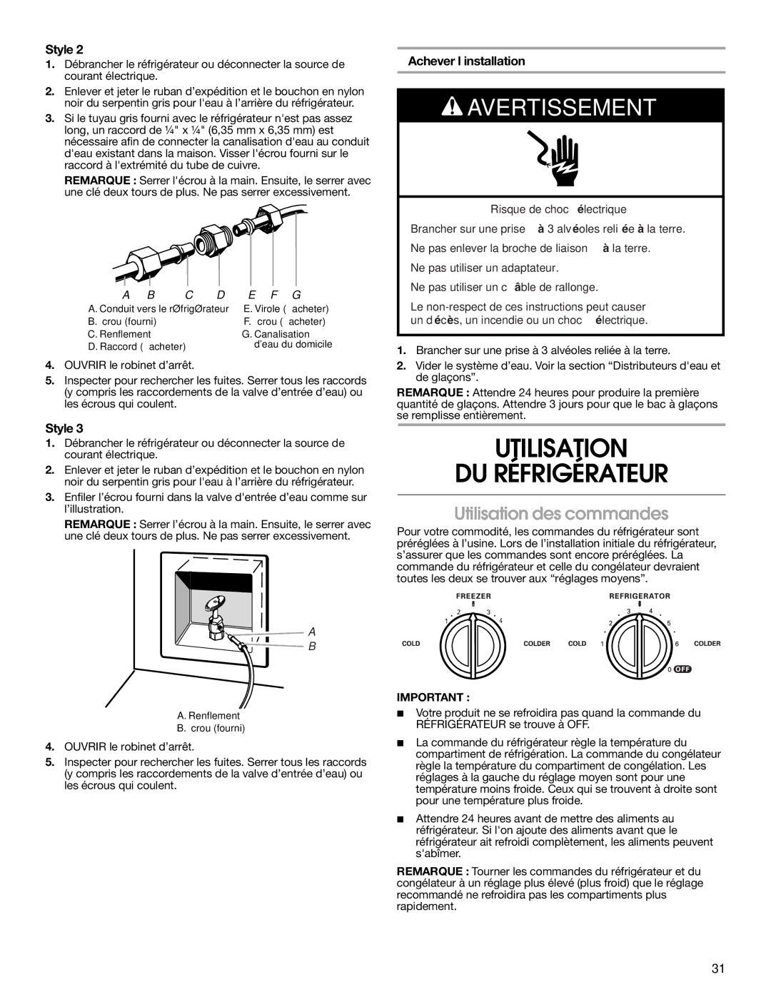 Whirlpool RS22AQXMQ01 warranty Utilisation DU Réfrigérateur, Utilisation des commandes, Achever l’installation 