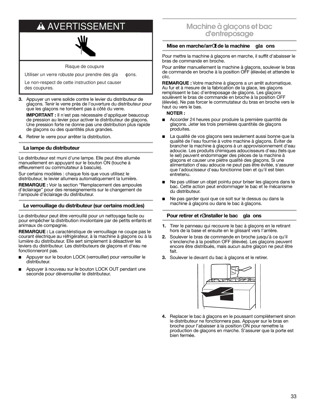 Whirlpool RS22AQXMQ01 warranty Machine à glaçons et bac Dentreposage, La lampe du distributeur 