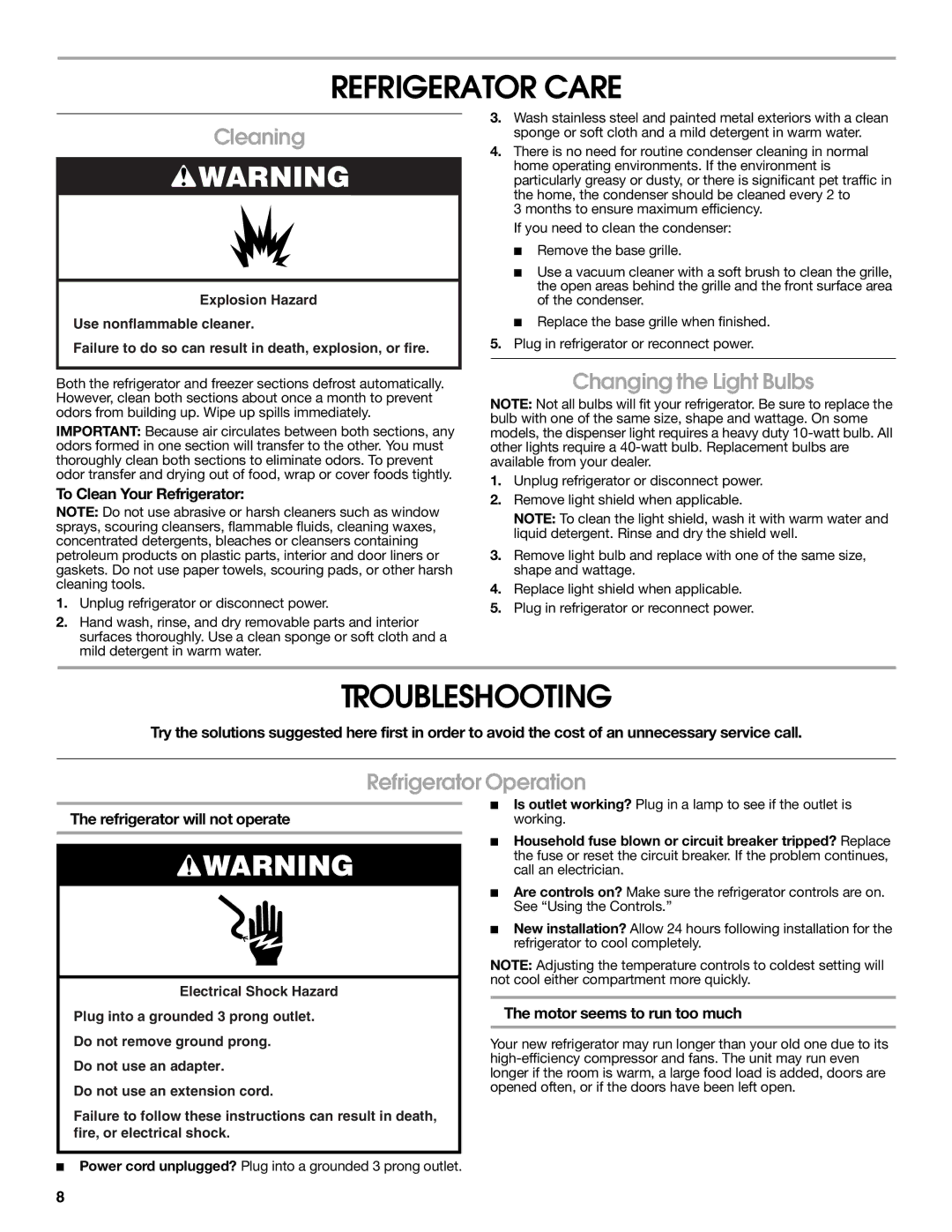 Whirlpool RS22CFXTQ00 Refrigerator Care, Troubleshooting, Cleaning, Changing the Light Bulbs, Refrigerator Operation 