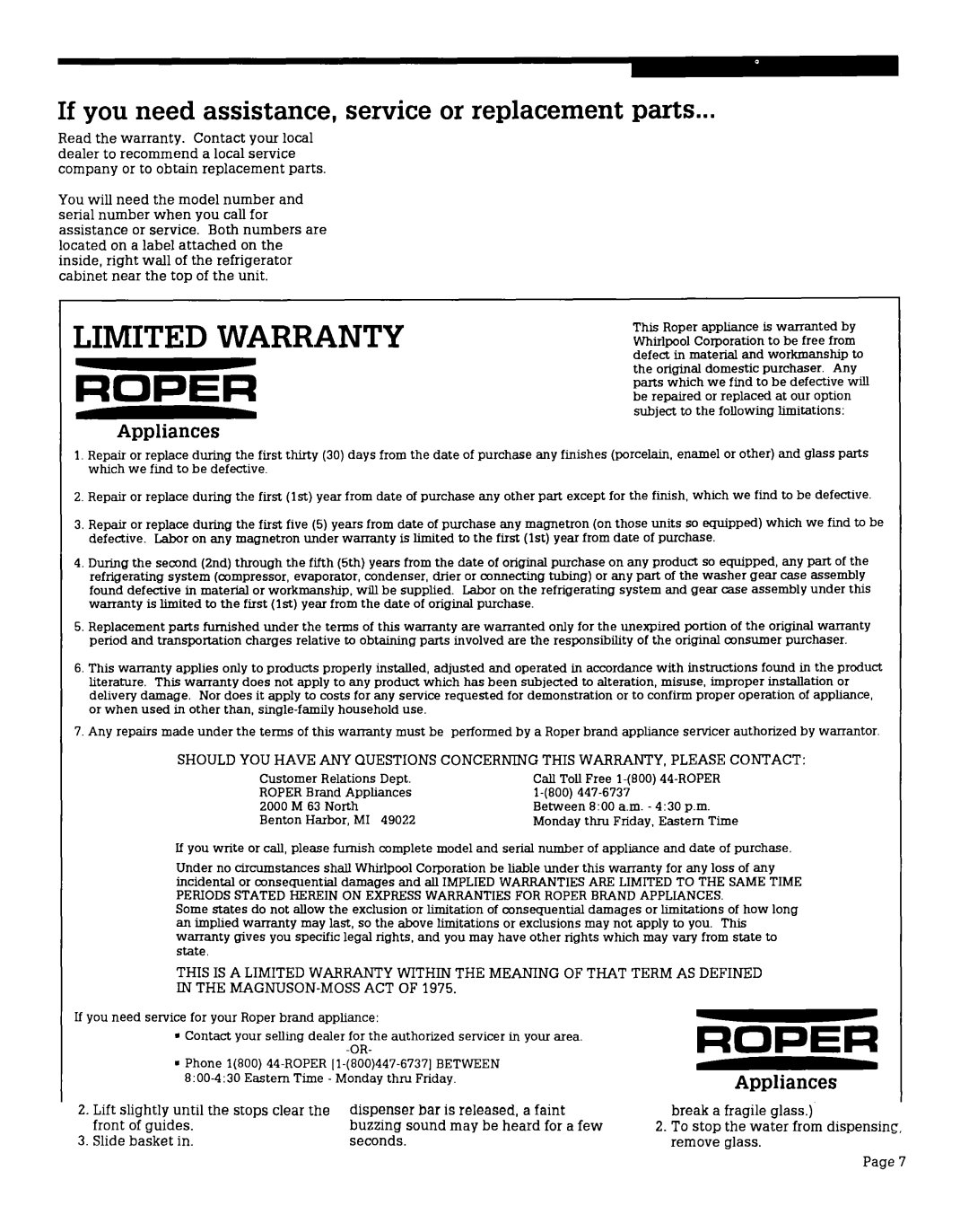 Whirlpool RS25AMXV If you need assistance, service or replacement parts, If you needservicefor your Roperbrand appliance 