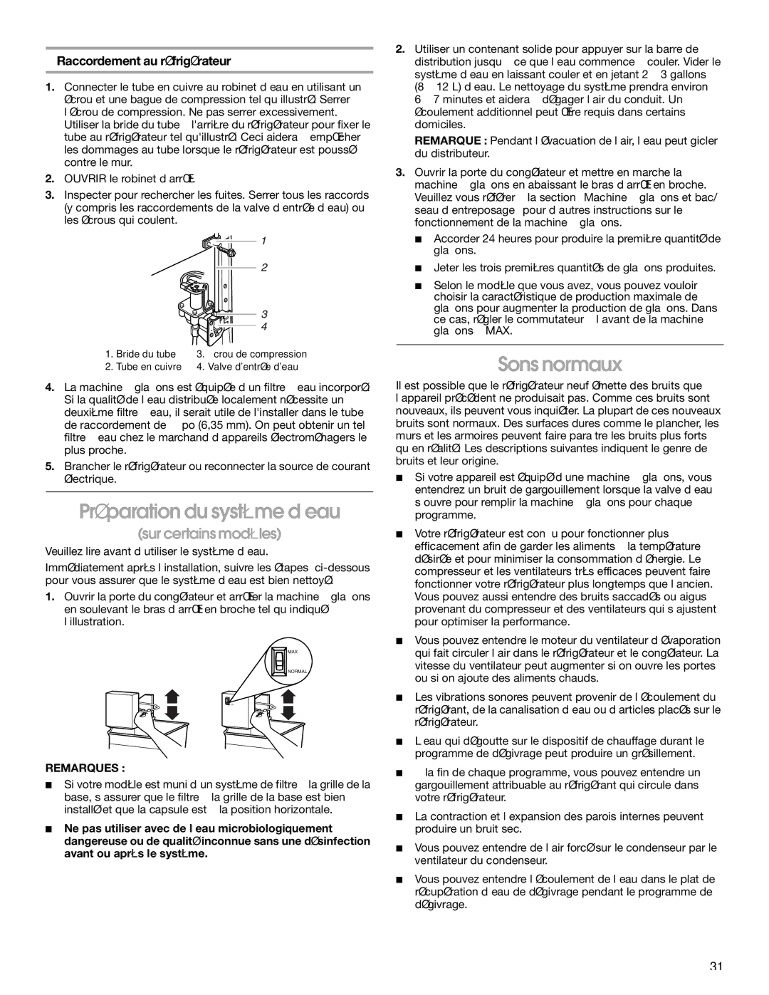 Whirlpool RS25AQXKQ00 Préparation du système d’eau, Sons normaux, Sur certains modèles, Raccordement au réfrigérateur 