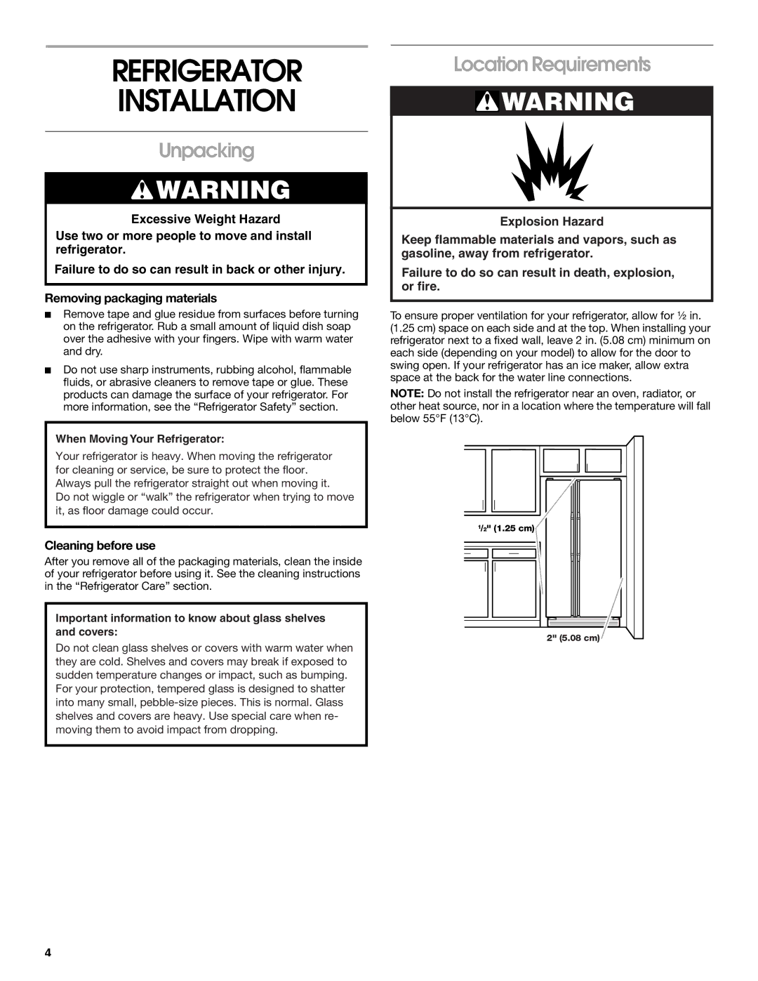 Whirlpool RS25AQXKQ00 manual Refrigerator Installation, Unpacking, Location Requirements, Cleaning before use 