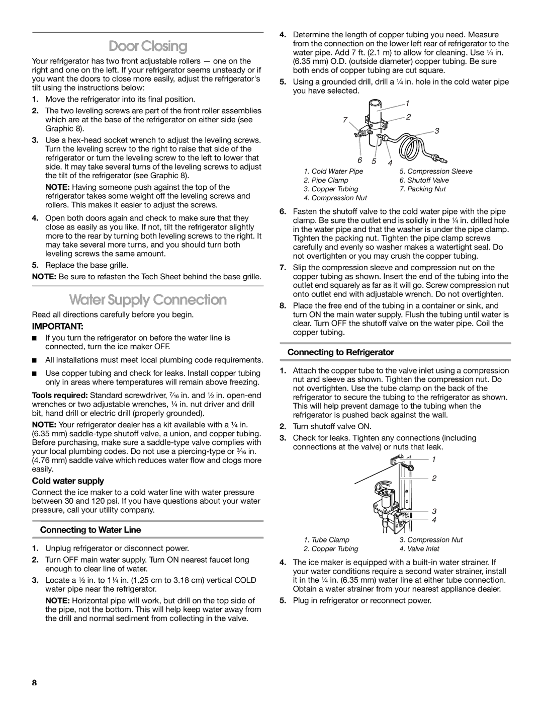 Whirlpool RS25AQXKQ00 manual Door Closing, Water Supply Connection, Cold water supply, Connecting to Water Line 