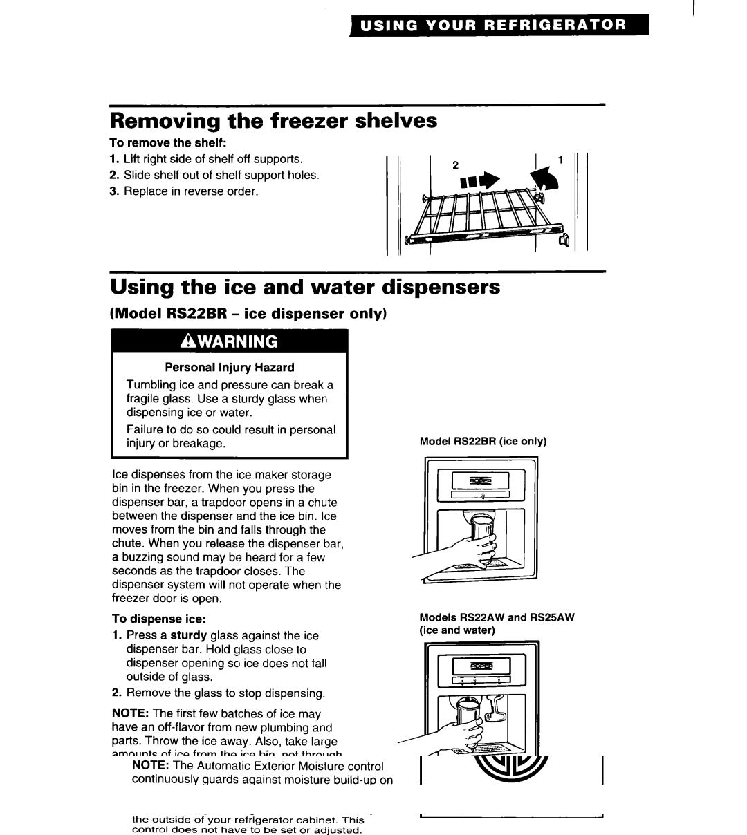 Whirlpool RS20AK, RS25AW Removing the freezer shelves, Using the ice and water dispensers, Model RS22BR ice dispenser only 