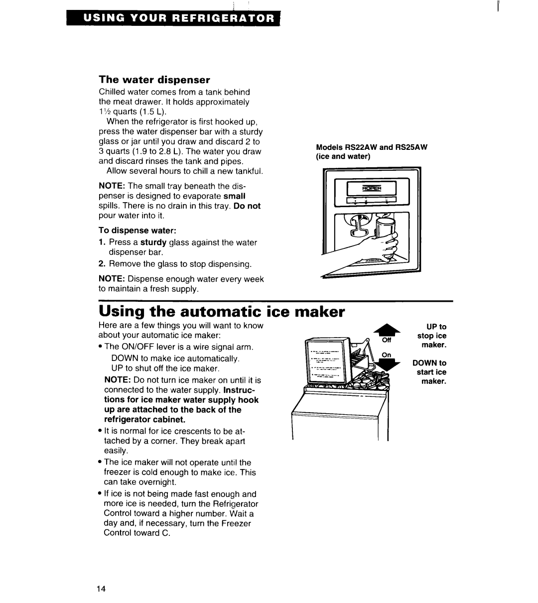 Whirlpool RS20DK, RS25AW, RS22BR, RS22AW, RS20AK important safety instructions Using the automatic ice maker, Water dispenser 