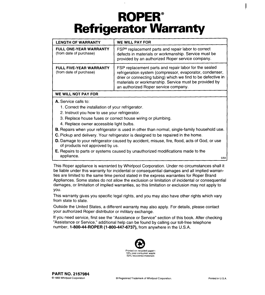 Whirlpool RS20AK, RS25AW, RS22BR, RS22AW, RS20DK important safety instructions Roper, Refrigerator Warranty 