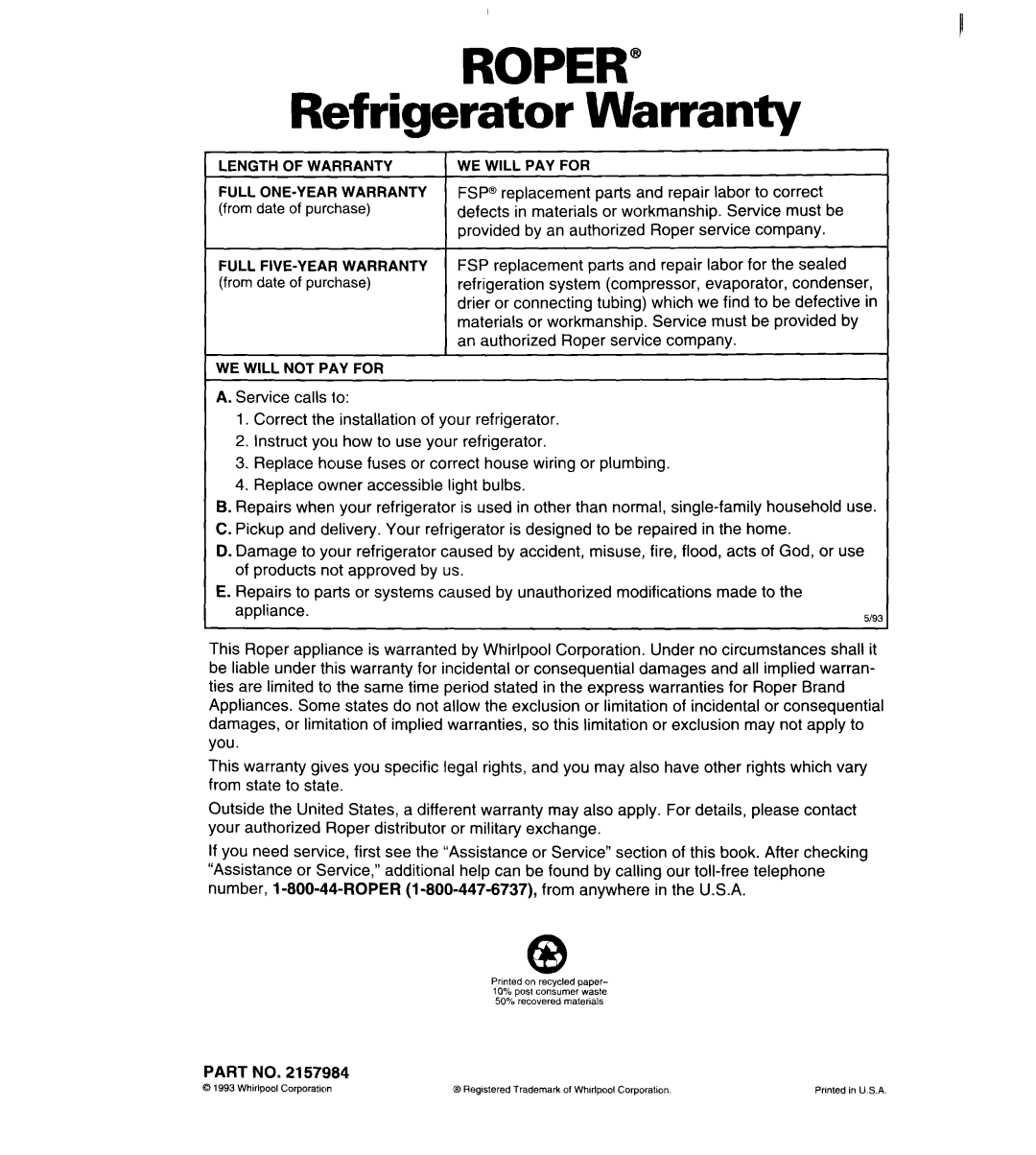 Whirlpool RS20AK, RS25AW, RS22BR, RS22AW, RS20DK important safety instructions ROPER” Refrigerator Warranty 