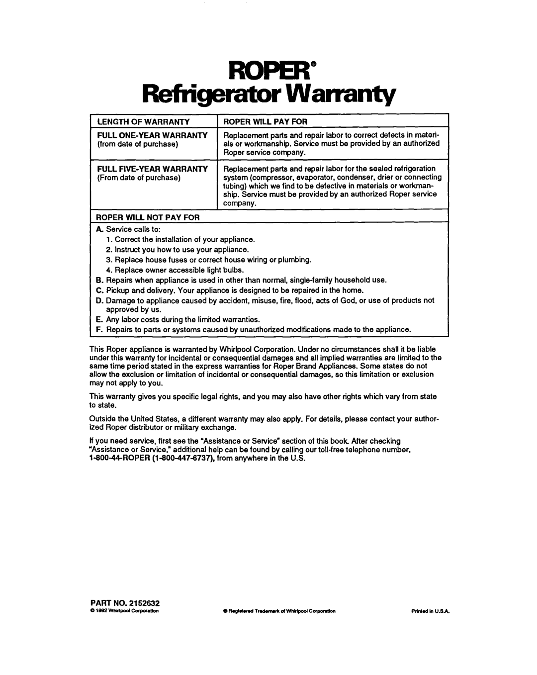 Whirlpool RS25BR, RSZOCK, RSZZBR warranty Refvigemtor Warranty, Length Warranty, PAY for Full ONE-YEAR Warranty 