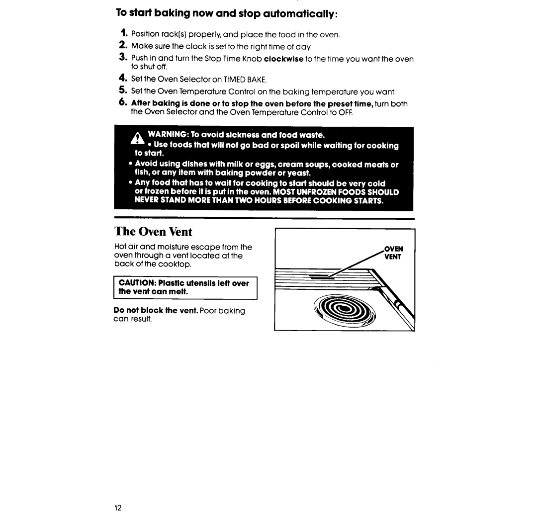 Whirlpool RS363BXT manual Oven Vent, To start baking now and stop automatically 