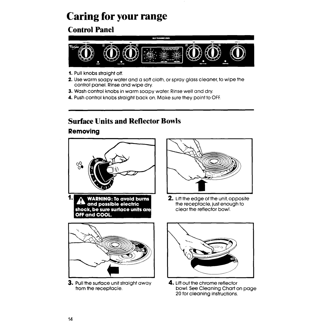 Whirlpool RS363BXT manual Caring for your range, Control Panel, Surface Units and Reflector Bowls, Removing 