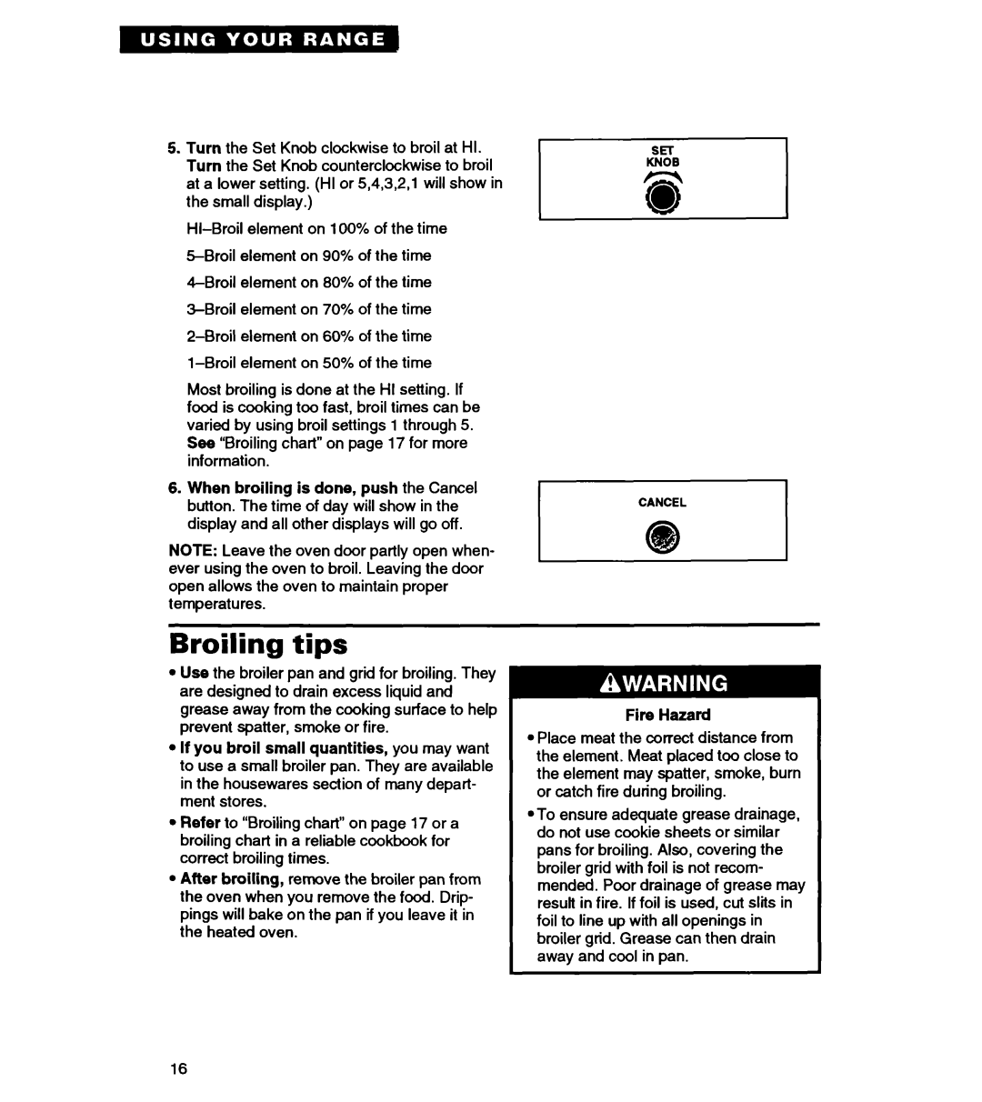 Whirlpool RS363PXY manual Broiling tips, Fire Hazard 