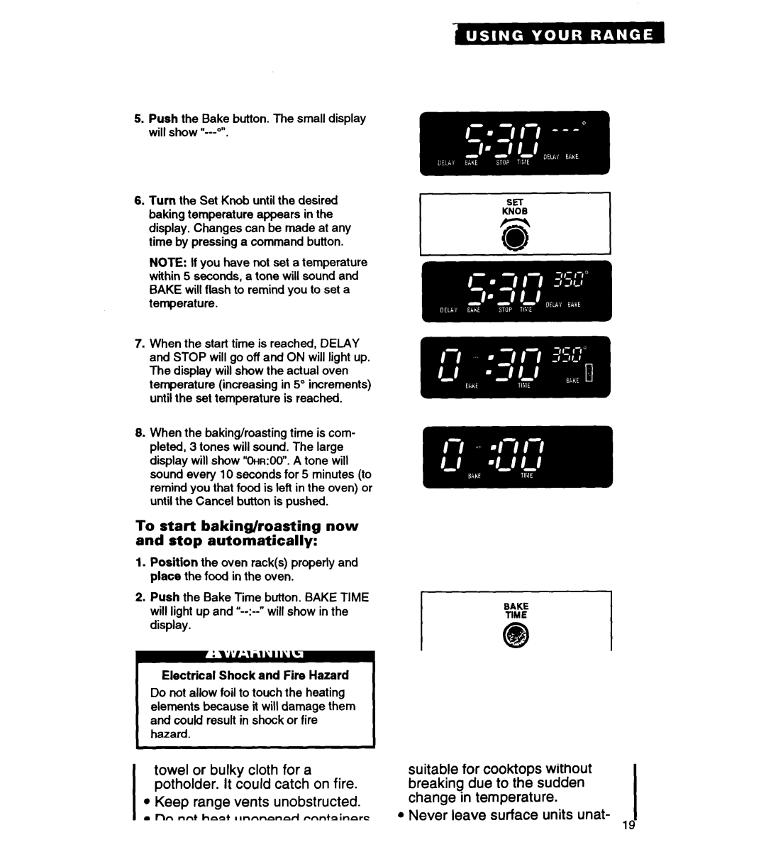 Whirlpool RS363PXY manual To start baking/roasting now and stop automatically 