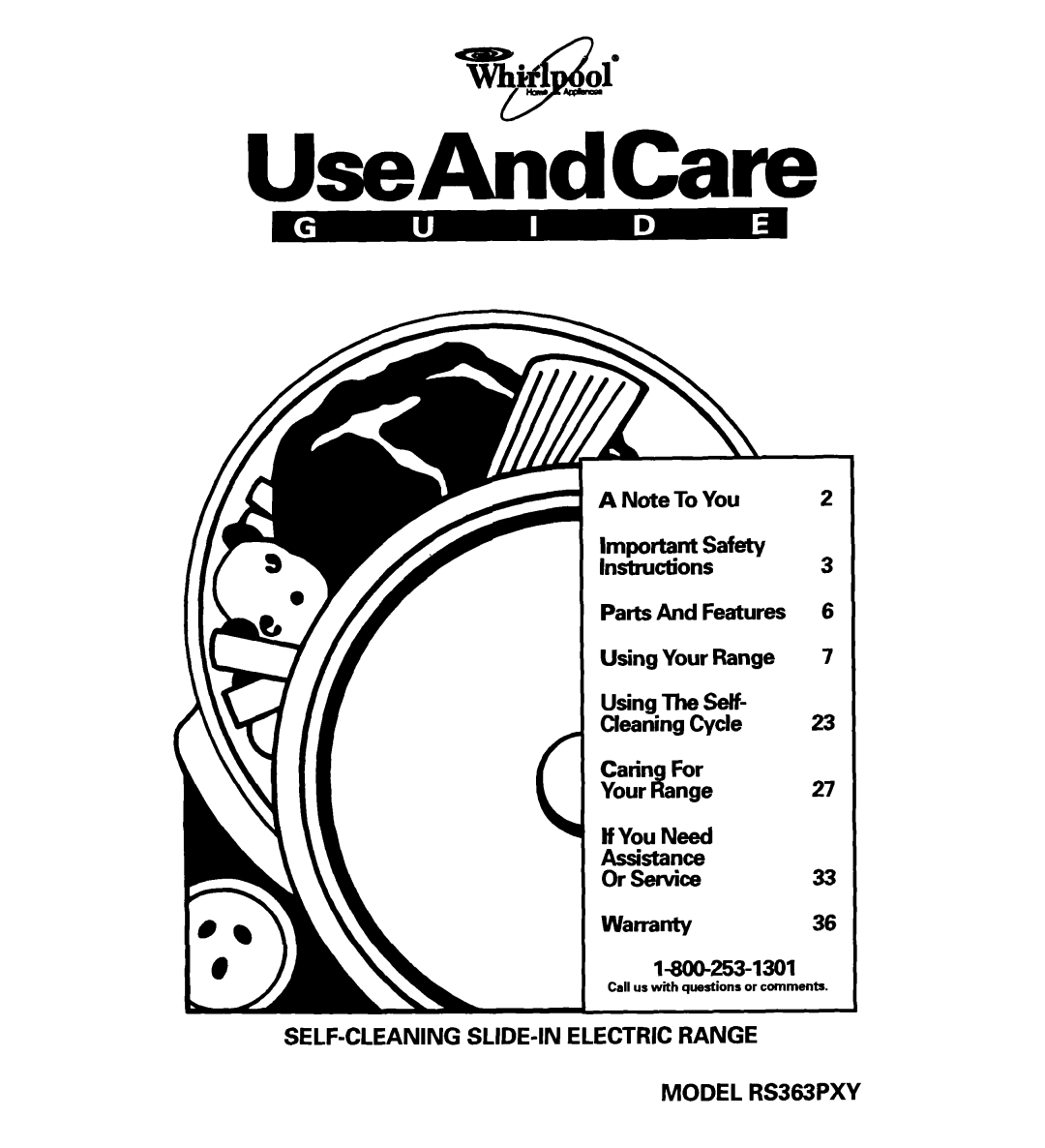 Whirlpool RS363PXY manual ANote To You pg$r”zd Parts And Features, Using Your Range Using The Setf Cleaning Cycle, 2 3 
