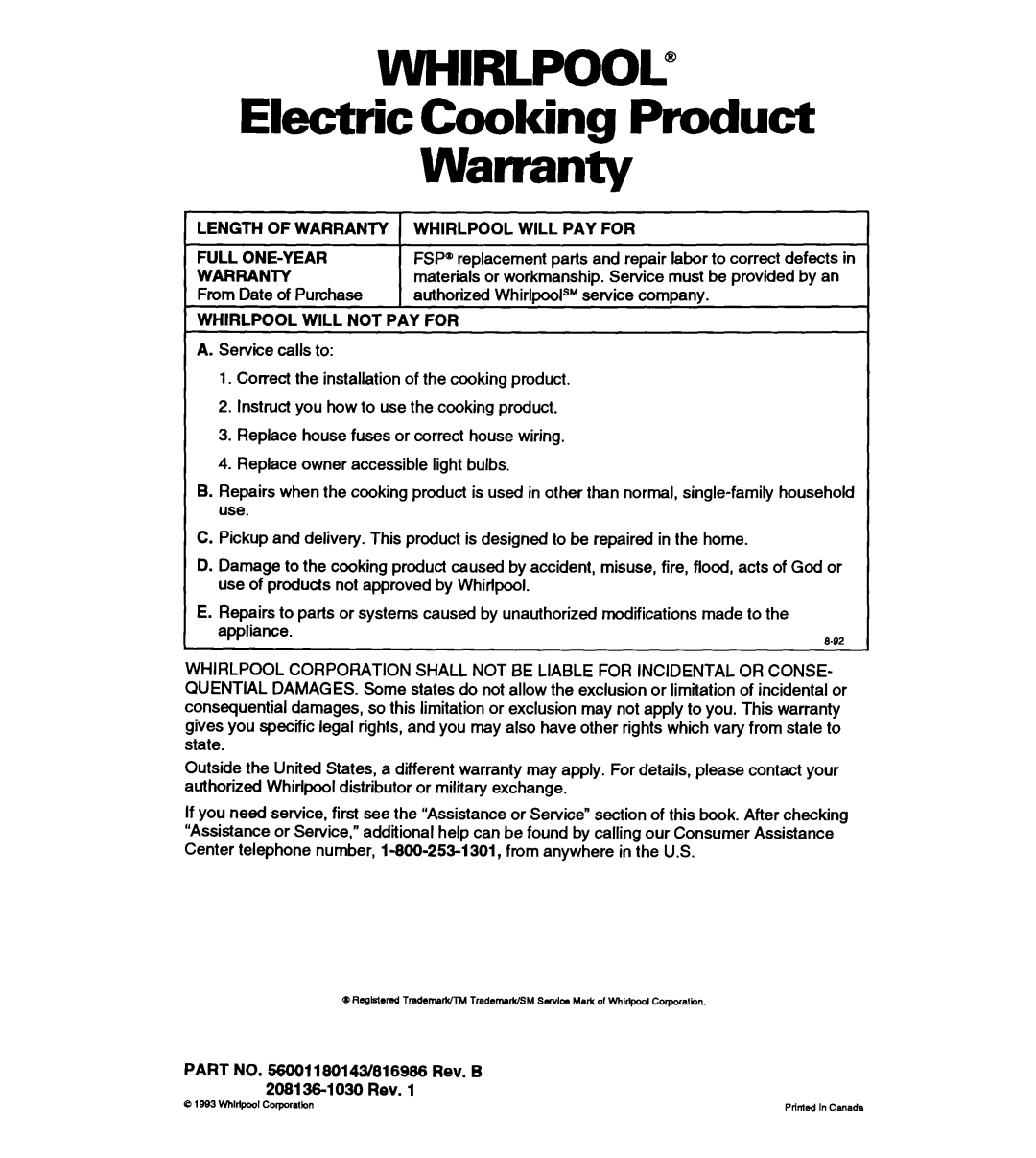 Whirlpool RS363PXY manual WHIRLPOOL@ Electric Cooking Product Warranty, LENGTH OF WARRANTY 1 WHIRLPOOL WILL PAY FOR 