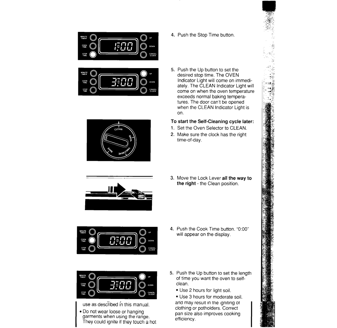 Whirlpool RS373PXW manual Use 3 hours for moderate soil. Use 3-4 hours for heavy soil 