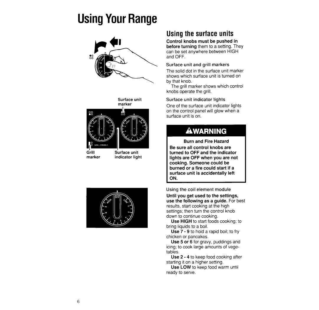 Whirlpool RS373PXW manual UsingYourRange, Using the surface units 