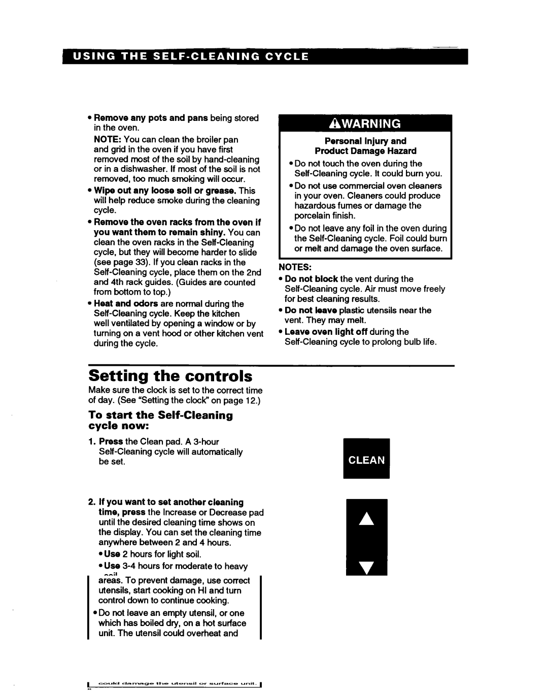 Whirlpool RS385PXB manual Setting the controls, To start the Self-Cleaning cycle now, If you want to set another cleaning 