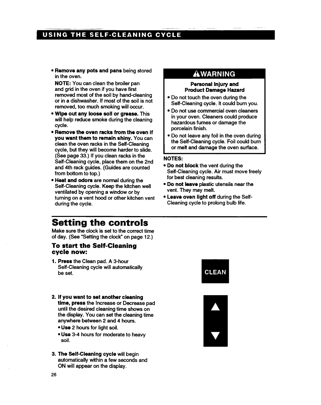 Whirlpool RS386PXB manual Setting the controls, To start the Self-Cleaning cycle now, If you want to set another cleaning 