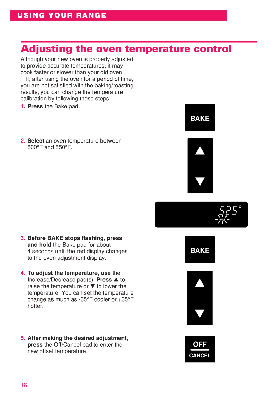 Whirlpool RS386PXE important safety instructions Adjusting the oven temperature control, Bake 