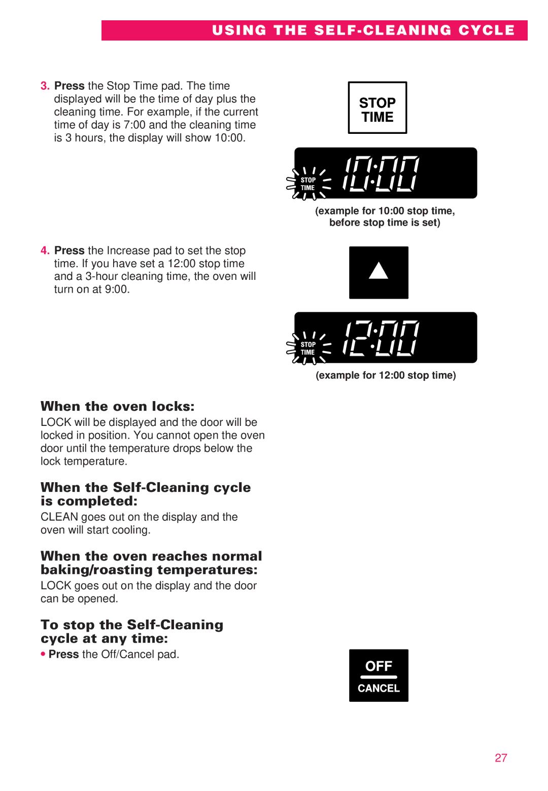 Whirlpool RS386PXE important safety instructions When the oven locks, When the Self-Cleaning cycle is completed 