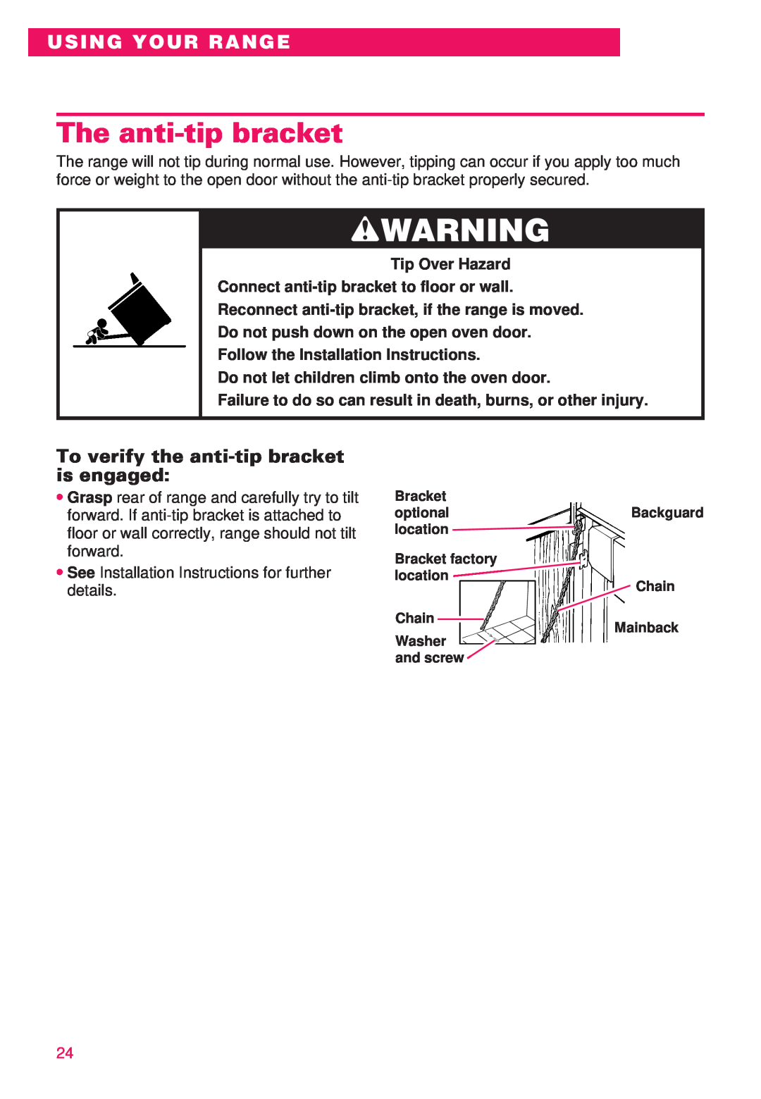 Whirlpool RS386PXE The anti-tip bracket, To verify the anti-tip bracket is engaged, wWARNING, Using Your Range 