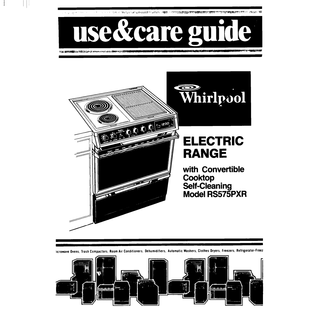 Whirlpool RS575PXR manual With Convertible 