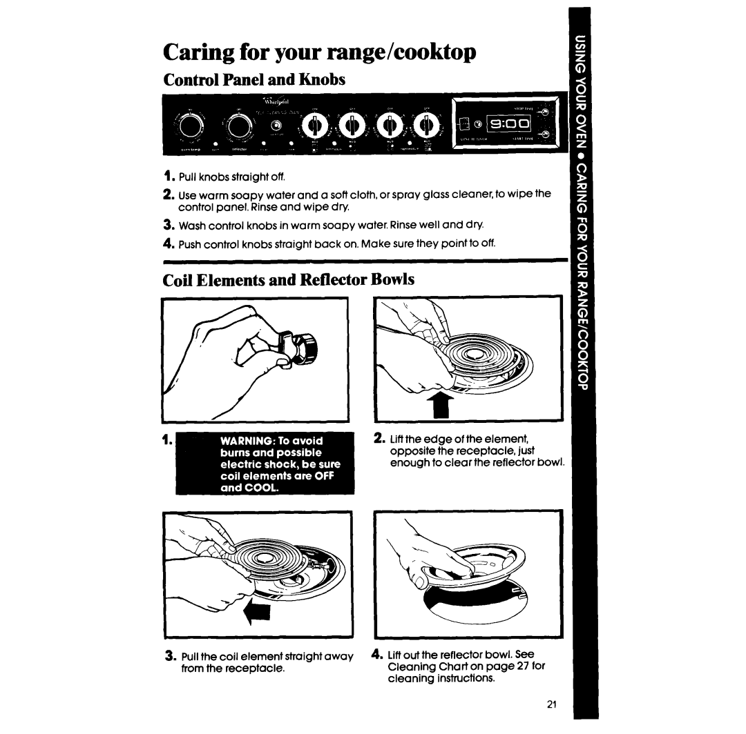 Whirlpool RS575PXR manual Caring fbr your rangehooktop, Control Panel and Knobs, Coil Elements and Reflector Bowls 