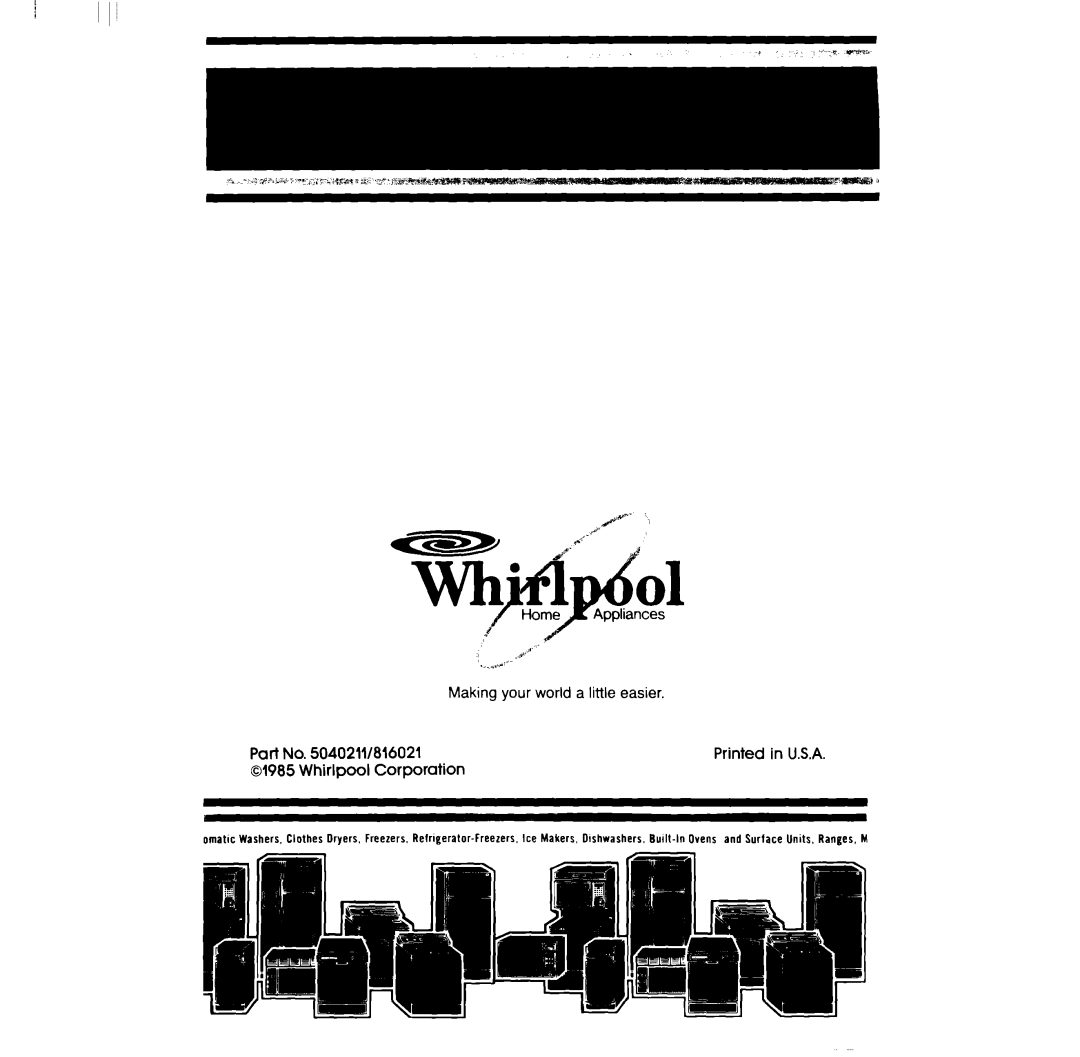 Whirlpool RS575PXR manual Part No. 5040211/B16021, Whirlpool Corporation, Making your world a little easier 