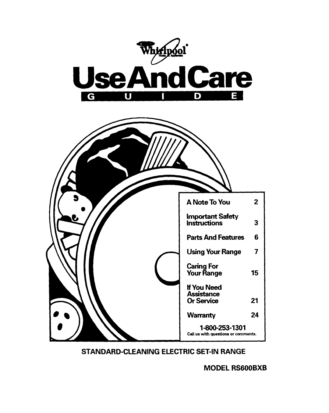 Whirlpool RS600BXB manual Wamnty, Cell us with cF.lertions or comments 