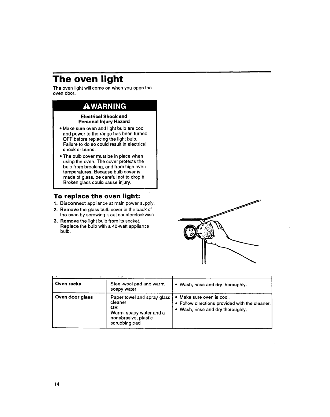 Whirlpool RS600BXB manual Oven light, To replace the oven light, Failure to do so could result in electrical shock or burns 