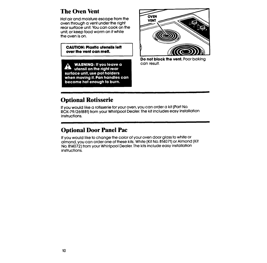 Whirlpool RS600BXV manual Oven Vent, Optional Rotisserie, Optional Door Panel Pat 