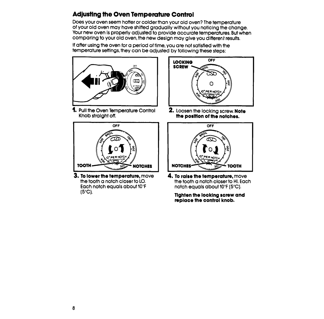 Whirlpool RS600BXV manual Adjusting the Oven Temperature Control 