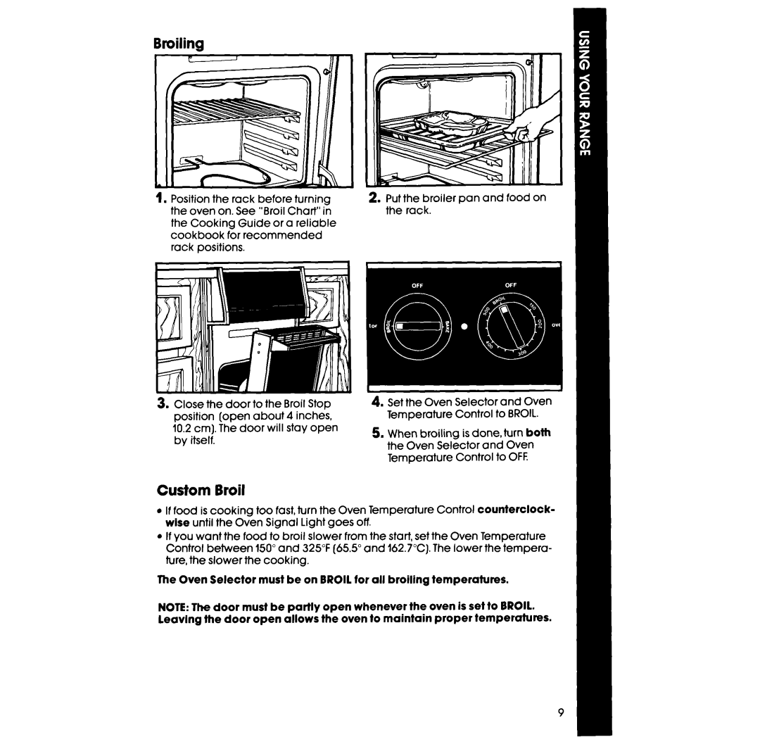 Whirlpool RS600BXV manual Broiling, Custom Broil 