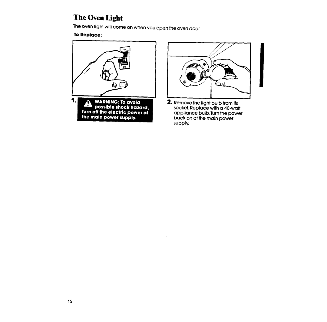 Whirlpool RS600BXV manual The Oven Light, To Replace 