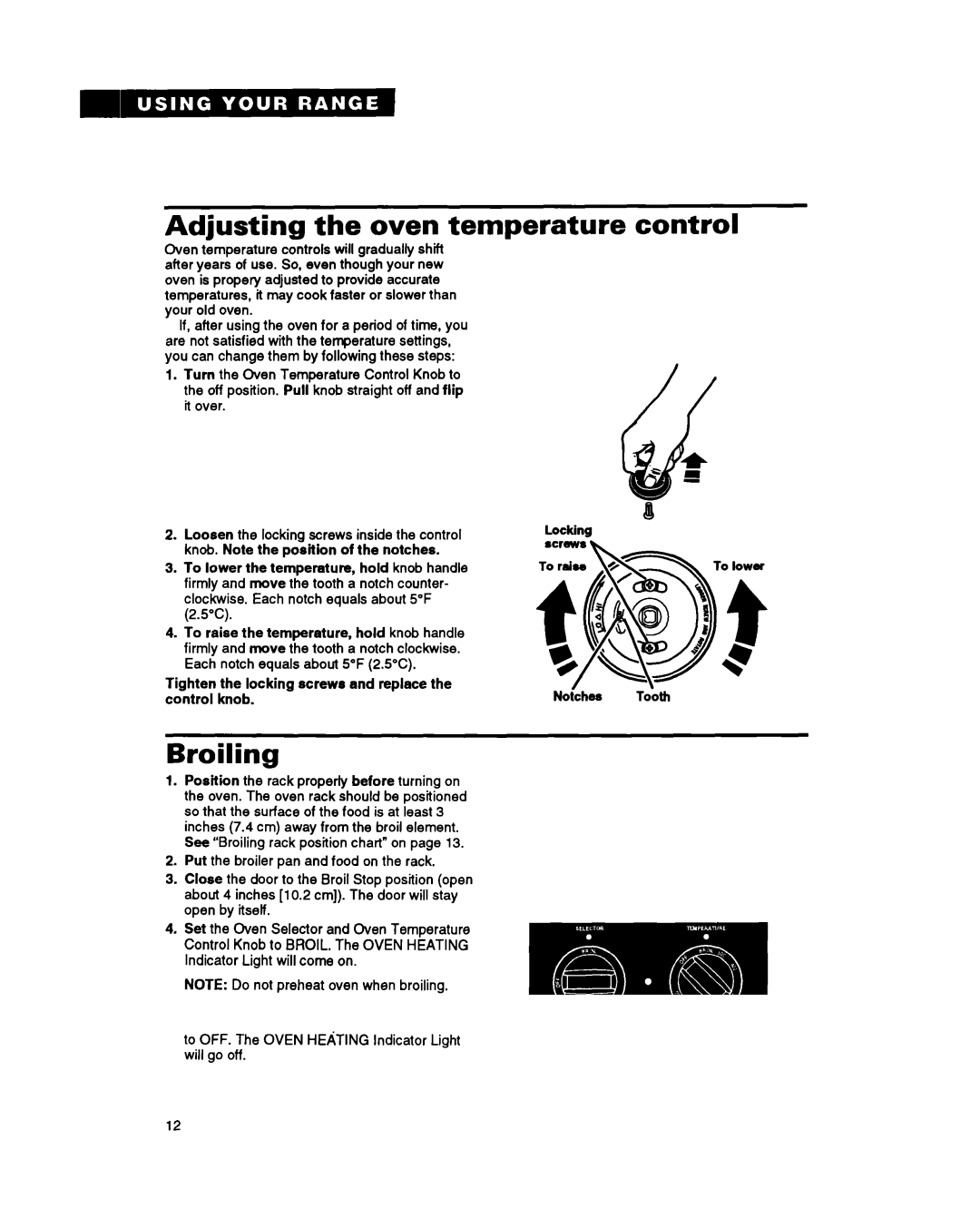 Whirlpool RS600BXY, Range, 336 important safety instructions Adjusting the oven temperature, Broiling, Control 