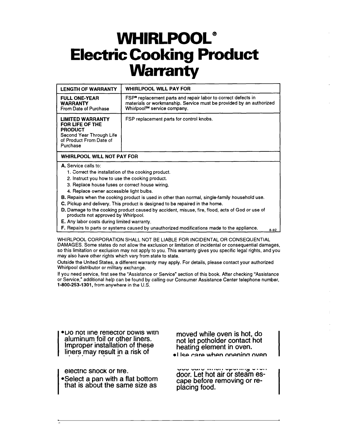 Whirlpool RS600BXY, Range Electric Cooking Product Warranty, Length of Warranty, For Life Product, Whirlpool will PAY for 