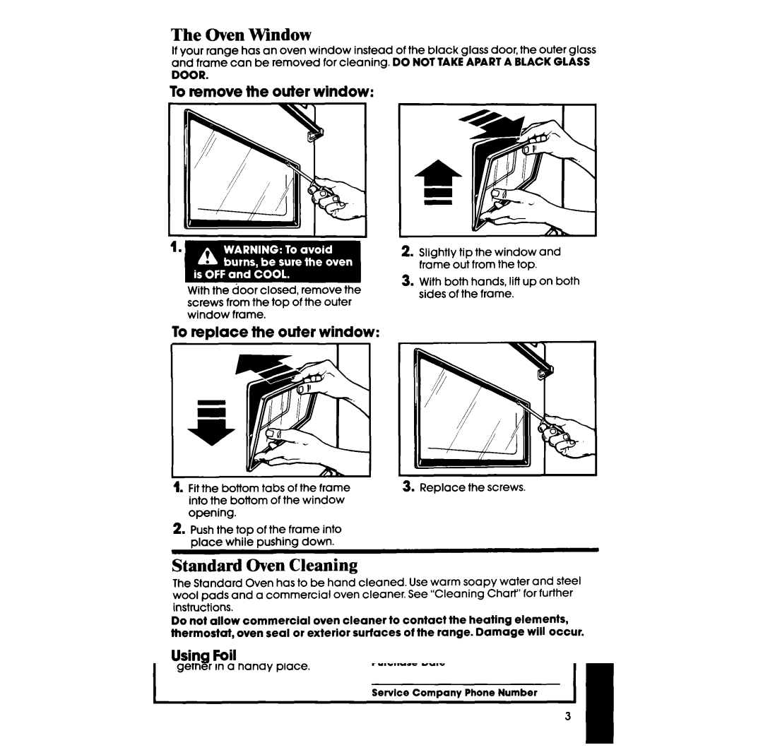 Whirlpool RS6100XV, RS610PXV Oven Window, Standard Oven Cleaning, To remove the outer window, To replace the outer window 