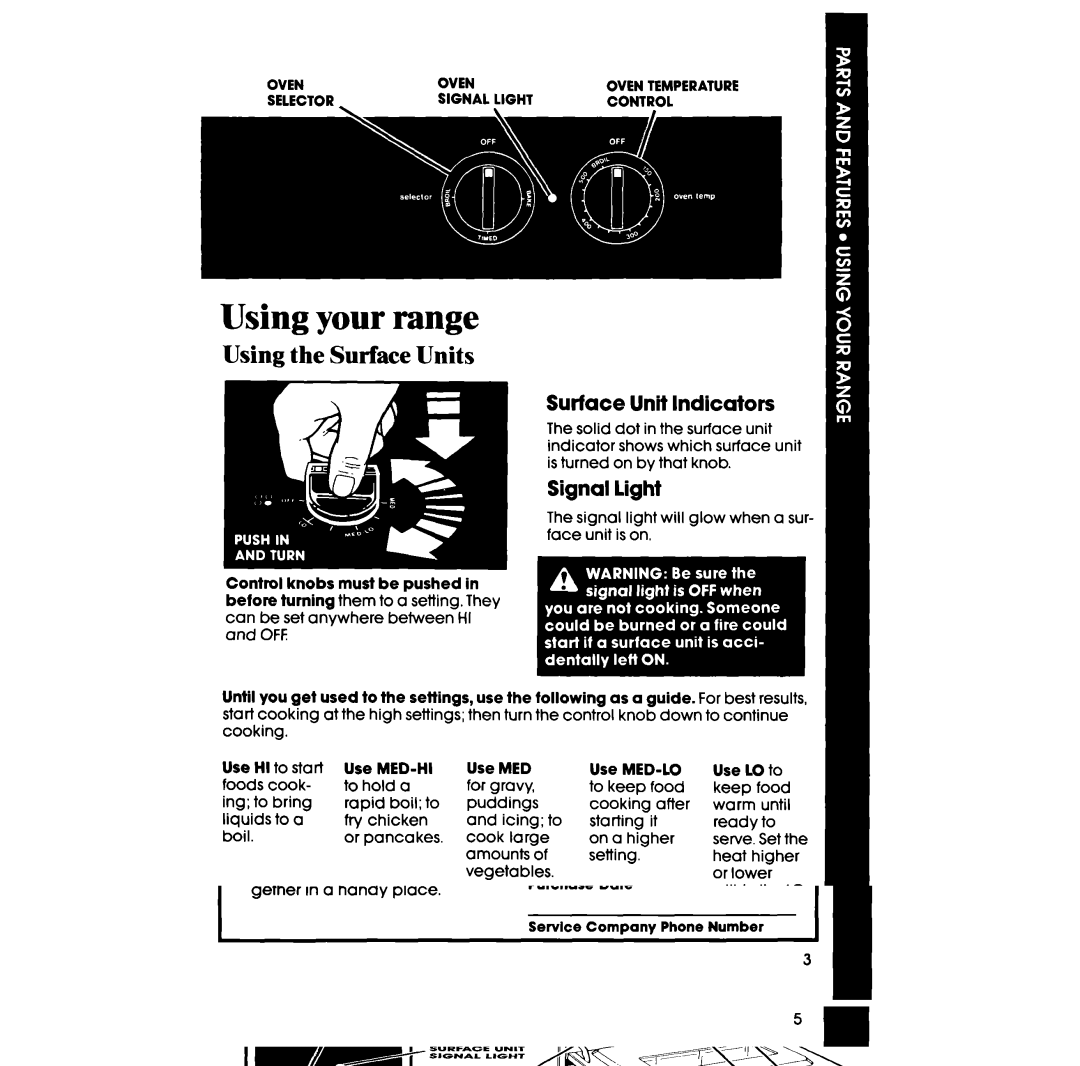 Whirlpool RS610PXV, RS6100XV Using your range, Using the Surface Units, Surface Unit Indicators, Signal light, Use MED-HI 