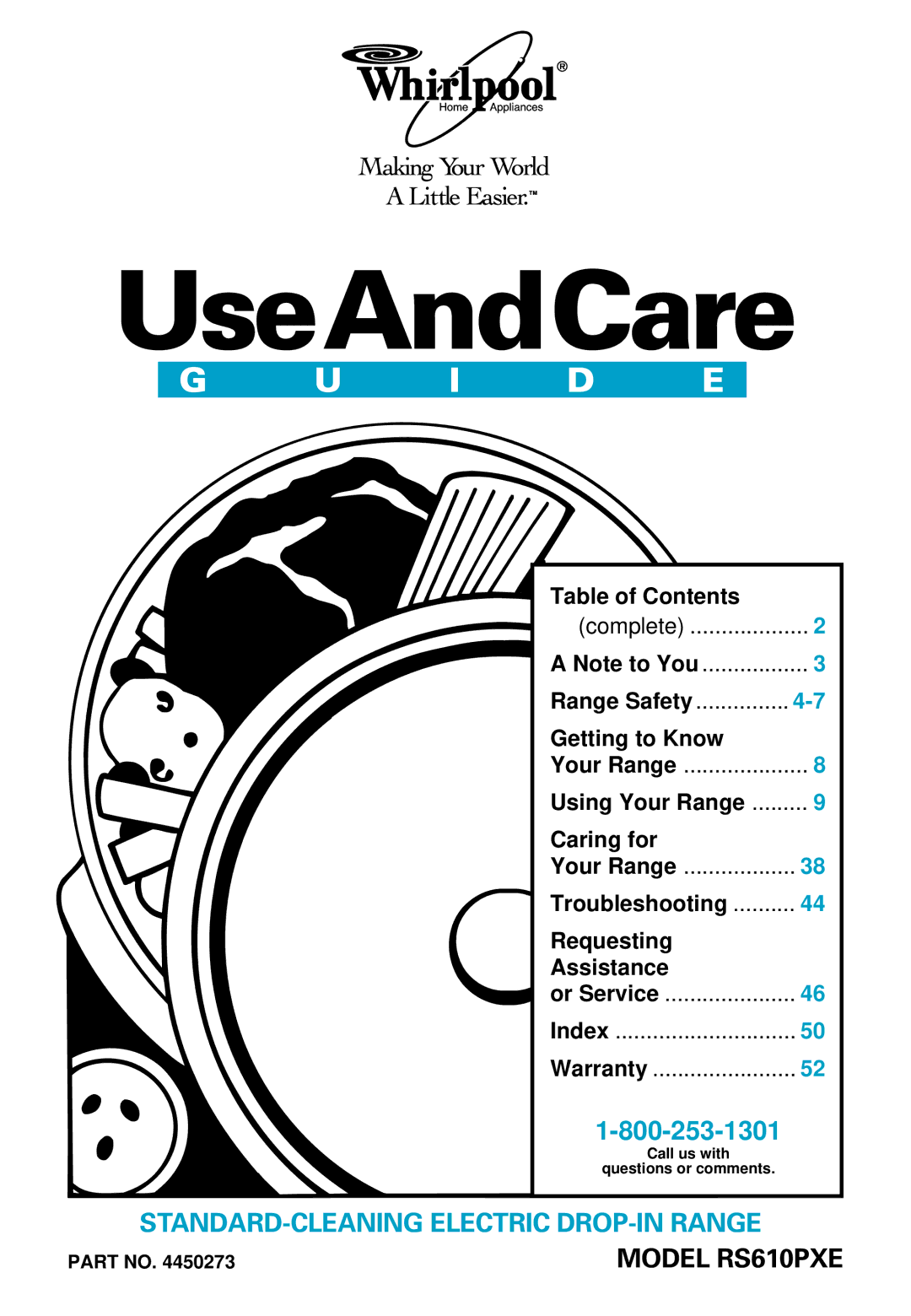 Whirlpool RS610PXE warranty Table of Contents, Range Safety Getting to Know 