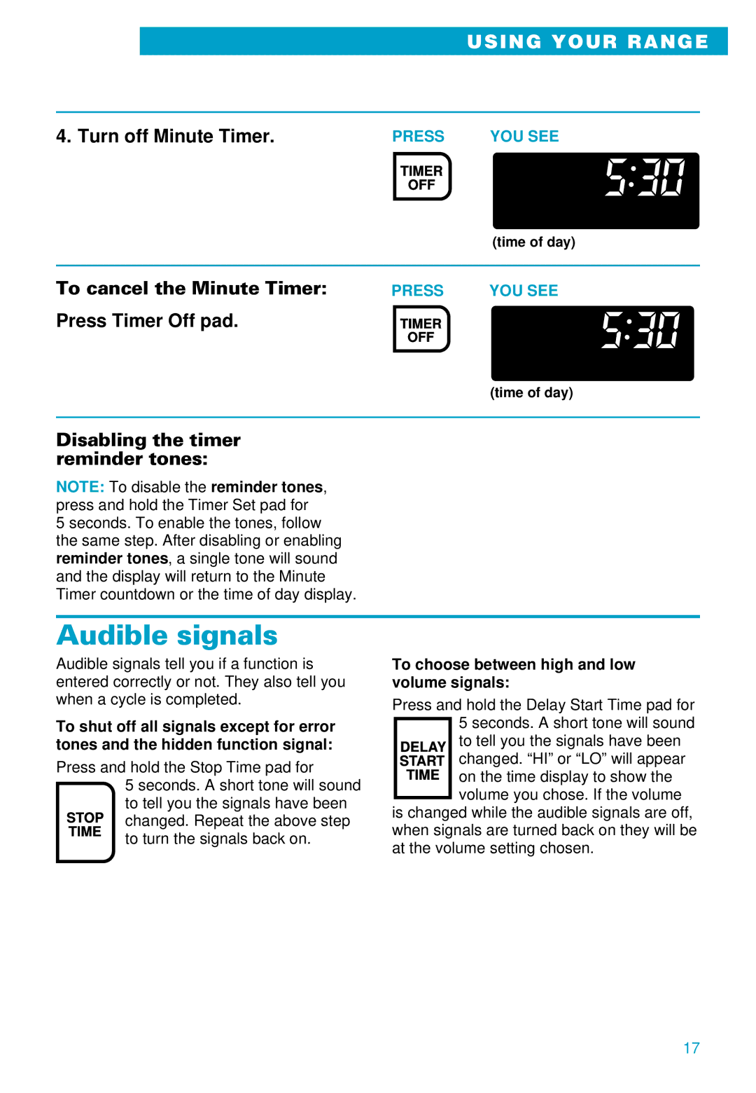 Whirlpool RS610PXE warranty Audible signals, Turn off Minute Timer, To cancel the Minute Timer Press Timer Off pad 