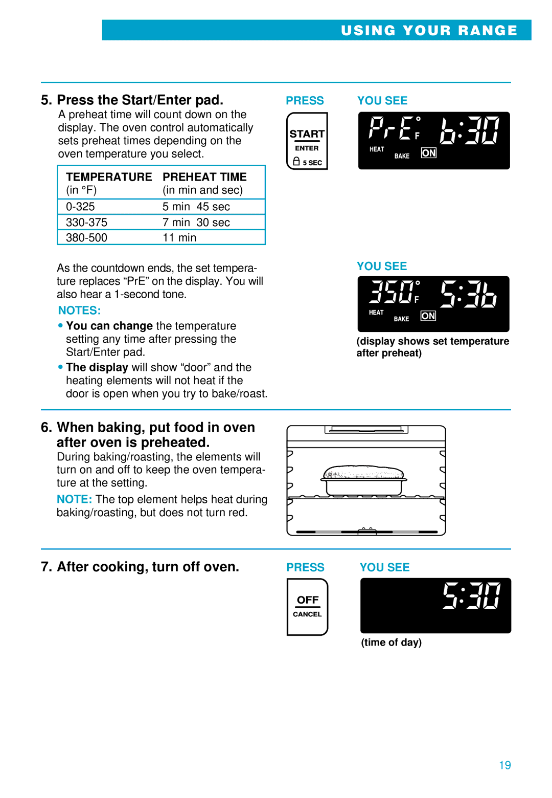 Whirlpool RS610PXE warranty Press the Start/Enter pad, When baking, put food in oven after oven is preheated 