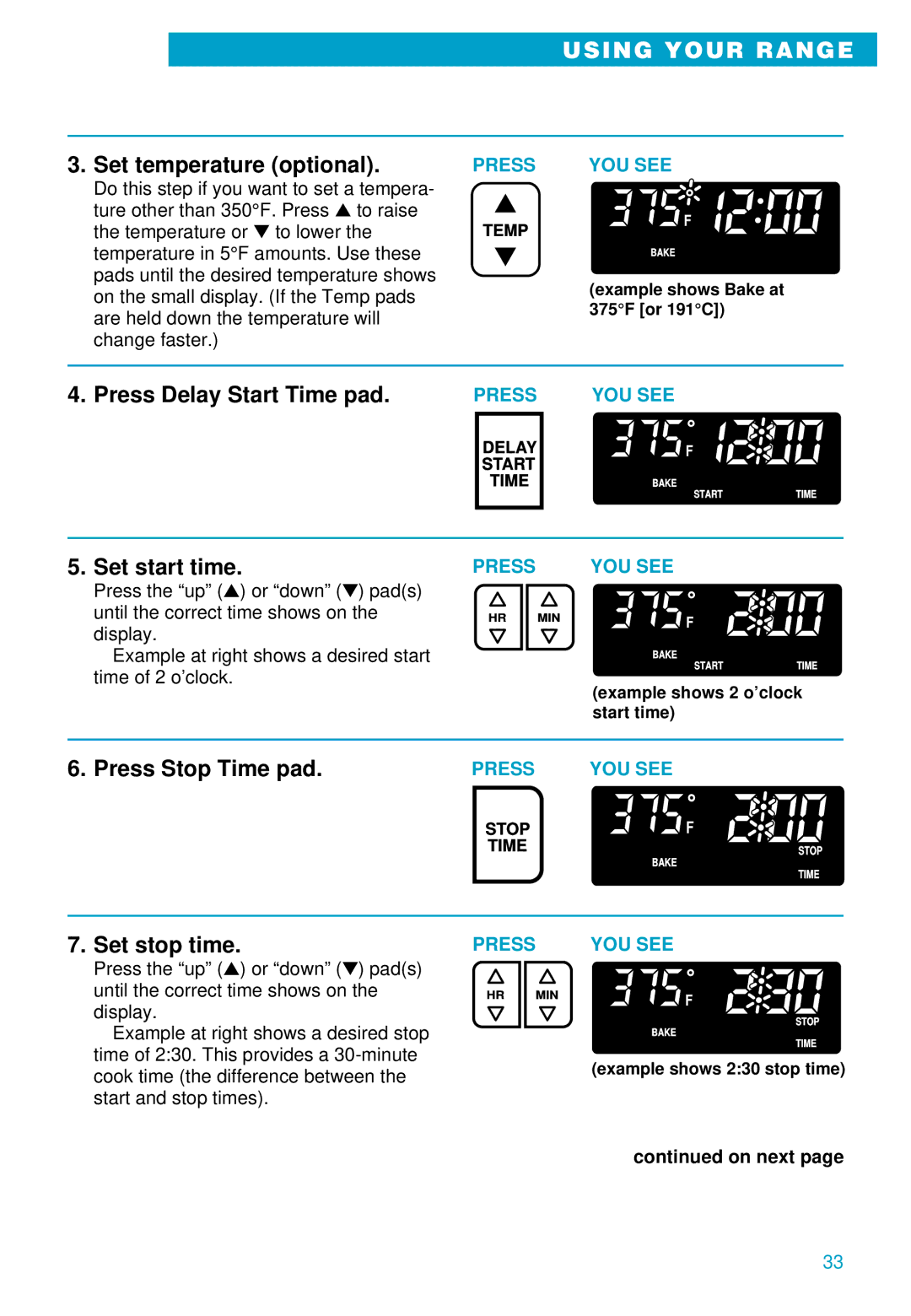 Whirlpool RS610PXE warranty Set temperature optional, Press Delay Start Time pad 