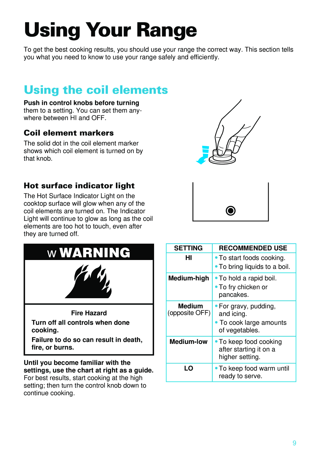 Whirlpool RS610PXE warranty Using Your Range, Using the coil elements, Coil element markers, Hot surface indicator light 